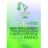 XXVII CORSO TEORICO PRATICO DI TRAUMATOLOGIA E MICROCHIRURGIA DELLA MANO