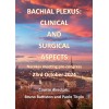 Brachial Plexus: Clinical and Surgical Aspects