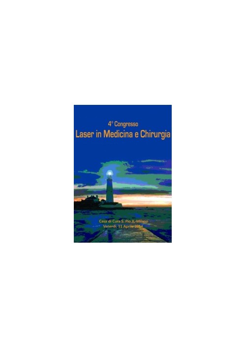 Laser in Medicina e Chirurgia