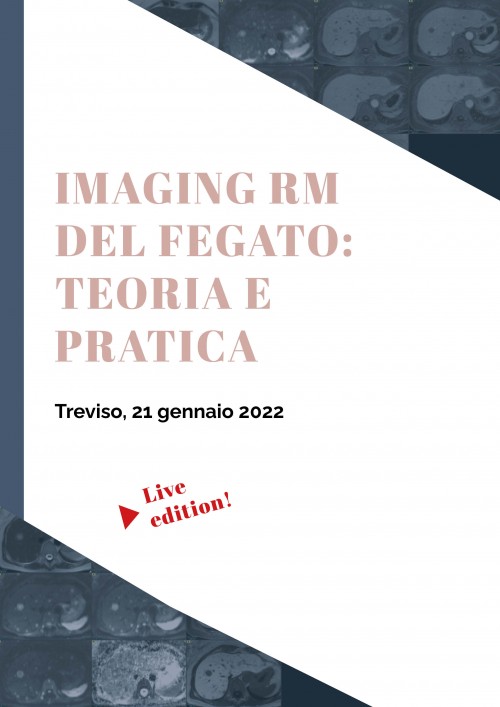 IMAGING RM DEL FEGATO: TEORIA E PRATICA
