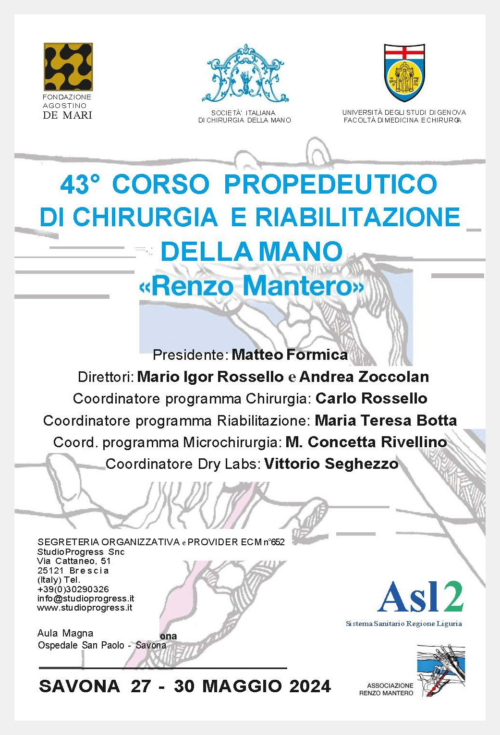 43° Corso propedeutico di chirurgia e riabilitazione della mano