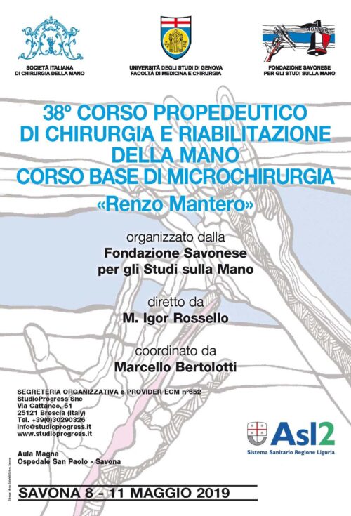 38° corso propedeutico di chirurgia e riabilitazione della mano "Renzo Mantero"