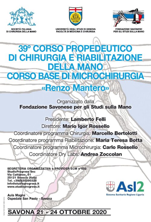 39° CORSO PROPEDEUTICO DI CHIRURGIA E RIABILITAZIONE DELLA MANO "RENZO MANTERO"