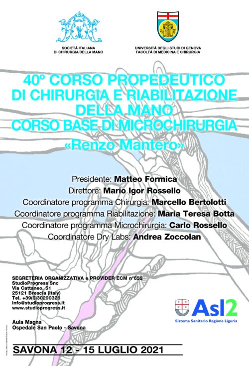 40° CORSO PROPEDEUTICO DI CHIRURGIA E RIABILITAZIONE DELLA MANO
