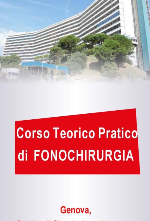 CORSO TEORICO PRATICO DI FONOCHIRURGIA