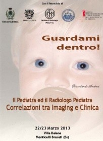 Il Pediatra ed il Radiologo Pediatra: correlazioni tra Imaging e Clinica