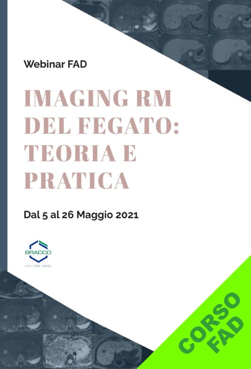 IMAGING RM DEL FEGATO: TEORIA E PRATICA
