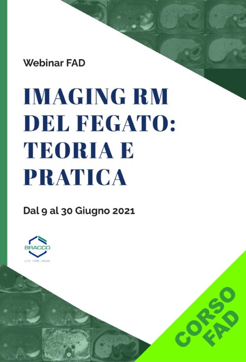 IMAGING RM DEL FEGATO: TEORIA E PRATICA
