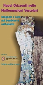 Nuovi Orizzonti nelle Malformazioni Vascolari - Diagnosi e cura nel bambino e nell'adulto