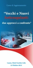 Vecchi e nuovi anticoagulanti: due approcci a confronto