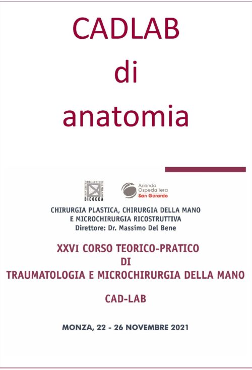 XXVI Corso Teorico Pratico di Traumatologia e Microchirurgia della Mano