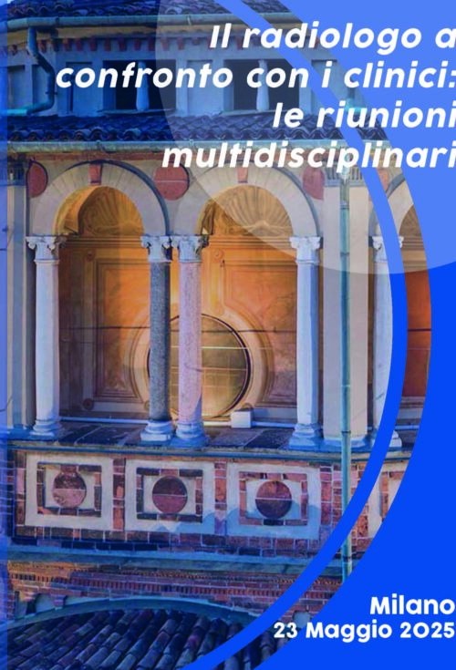 Il radiologo a confronto con i clinici: le riunioni multidisciplinari